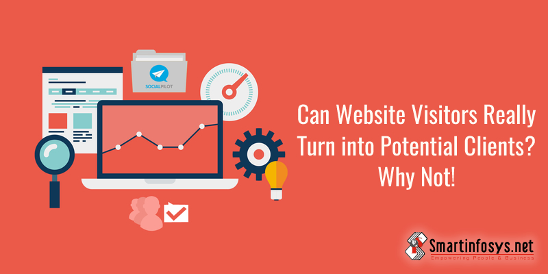 Can Website Visitors Really Turn into Potential Clients? Why Not!