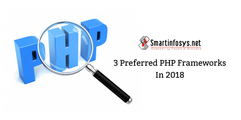 3 Preferred PHP frameworks in 2018