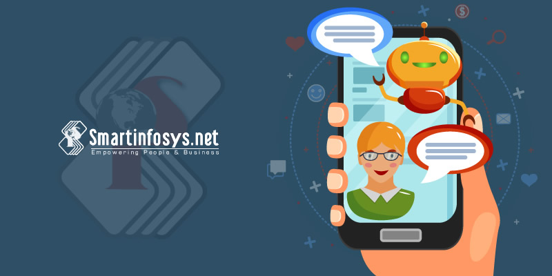 5 Reasons You Must Consider To Have Chat Bots On Your Website - The Smartinfosys Take